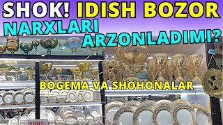 2024 IDISH BOZOR NARXLARI  ИДИШЛАР ТЎПЛАМИ BOGEMA SHOHONA IDISHLAR TOPLAMI JAHON BOZOR [upl. by Enaek]