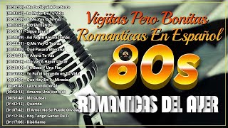 Los 100 Grandes Éxitos Románticos en Español  Música Romántica De Todos Los Tiempos [upl. by Castle659]