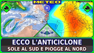 Previsioni METEO Italia • Arriva lAlta Pressione al Sud Piogge al Nord [upl. by Nyleikcaj613]