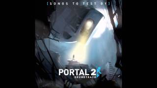 Portal 2 OST Volume 1  The Courtesy Call [upl. by Seidel418]