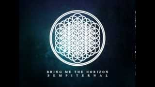 Bring Me The Horizon  SempiternalShadow Moses [upl. by Nerred139]