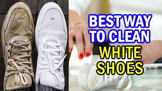 How to Clean White Shoes At Home Remove Yellow Stains Easily [upl. by Ydnac55]