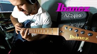 Ibanez AZ2402 [upl. by Philine]