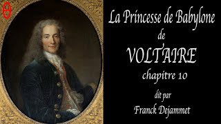 La Princesse de Babylone de VOLTAIRE  chapitre 10 audio soustitrés [upl. by Oal770]