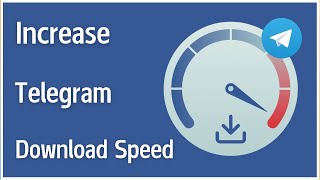 How to increase Telegram Download Speed [upl. by Charmian]