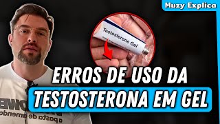 ERROS QUE AFETAM A EFICÁCIA DA TESTOSTERONA EM GEL  Muzy Explica [upl. by Dnomhcir636]