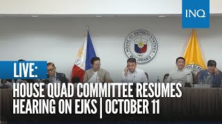 LIVE House quad committee resumes hearing on EJKs  October 11 [upl. by Lurleen]