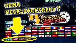 COMO DESBLOQUEAR LOS EQUIPOS OCULTOS EN EL WINNING ELEVEN 2000  TUTORIAL [upl. by Hartmann906]