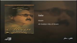 Moein Safar معین ـ سفر [upl. by Atsirhcal]