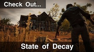 Check Out  State of Decay PC [upl. by Balough]