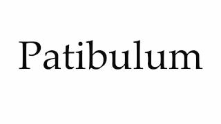 How to Pronounce Patibulum [upl. by Sabra]