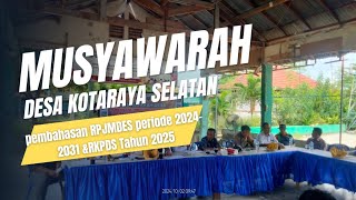 musyawarah Desa Kotaraya Selatan tahun 2024 [upl. by Atsira996]