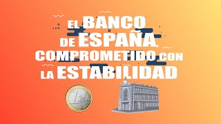 El Banco de España comprometido con la estabilidad [upl. by Asenad]