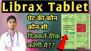 Librax tablet in hindi पेट की कौन दिक्कतें ठीक करेगी  Librax tablet  Librax tablet ke fayde [upl. by Jowett233]