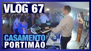 Casamento em Portimão VLOG 67  Monte das Alagoas [upl. by Ezmeralda]