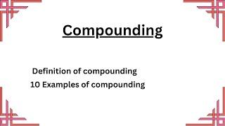 Compounding with Examples  Word Formation [upl. by Melodee]