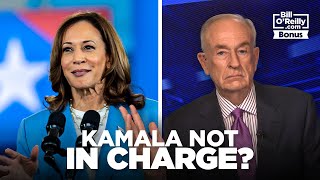 Bill OReilly Kamala Harris is Not in Charge of Her Campaign [upl. by Sinai]