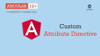 Custom Attribute Directive  Directives  Angular 12 [upl. by Denni857]