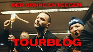 Kontra K  quotDer Sonne Entgegenquot Tour Blog [upl. by Sapowith]