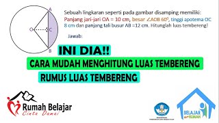 Rumus Mudah Menghitung Luas Tembereng Lingkaran [upl. by Notrab25]