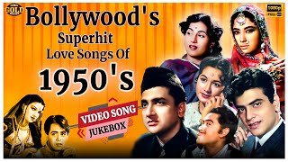 Bollywoods Superhit Love Video Songs Of 50s Jukebox  HD Hindi Old Bollywood Songs [upl. by Bohaty800]