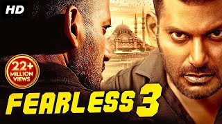 FEARLESS 3 Super Hit Blockbuster Hindi Dubbed Movie  Vishal Movies In Hindi Dubbed  South Movie [upl. by Alexandros]