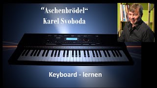 quotAschenbrödelquot  Karel Svoboda  Keyboard Tutorial [upl. by Ecirum]