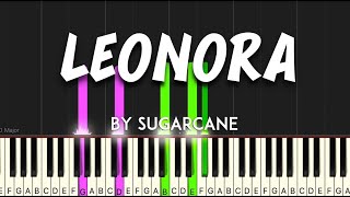 Leonora by Sugarcane synthesia piano tutorial  sheet music amp lyrics [upl. by Animrelliug68]