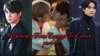 TAEKOOK FF  A Journey From Enemys To Lovers Final Part taekook vkook fanfiction [upl. by Nayb]