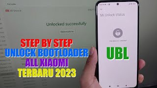 Terbaru 2023 Tutorial UBL Unlock Bootloader All Xiaomi Step by Step Lengkap Dari AZ [upl. by Firahs]