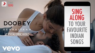 Doobey  Official Lyric Video  Gehraiyaan  Deepika Padukone  Lothika OAFF [upl. by Stavros342]