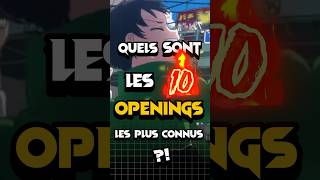 Les OPENINGS d’anime les plus CONNUS 😳  anime manga opening ranking [upl. by Giuliana]