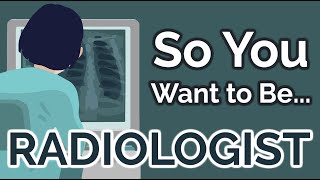 So You Want to Be a RADIOLOGIST Ep 16 [upl. by Guevara]