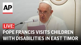 LIVE Pope Francis visits children with disabilities in East Timor [upl. by Yelrahs]