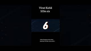 virat Kohli 103m sixcricket viratkohli youtube viralvideo [upl. by Marden47]