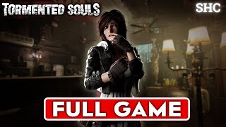 TORMENTED SOULS  Gameplay Walkthrough FULL GAME No Commentary [upl. by Welsh128]