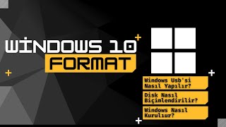 Windows 10 Format Rehberi  Windows 10 Format Usbsi Nasıl Yapılır [upl. by Adnohsat]