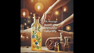 The Power of Oil Massage for Your Immunity powerImportance of abhyangaoil massage immunity [upl. by Leroj]