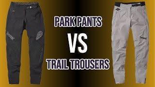 WHICH MTB PANTS  DFYRS Trail Trousers V Park Pants [upl. by Harriott534]