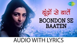 Boondon Se Baatein with lyrics  बोंडोन से बटेन के बोल  Sujata Trivedi  Thakshak  HD Song [upl. by Ailecra444]