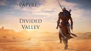 Assassins Creed Origins Papyri Divided Valley [upl. by Howland347]