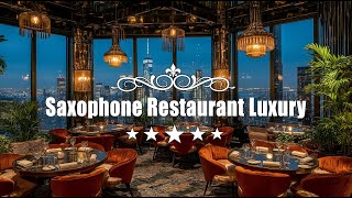 Mejor música saxofón jazz ❄️ Restaurante clásico y melodías de jazz 🎷 Relajante en un espacio cálido [upl. by Cychosz728]