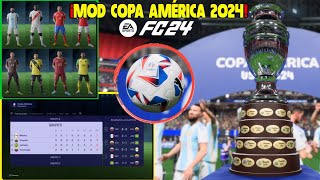 Así Puedes Tener el Modo Copa America 2024 en FC 24 MOD [upl. by Goar529]