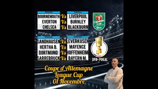 Pronostics Foot League Cup Coupe dAllemagne 01 Novembre [upl. by Ainaj]