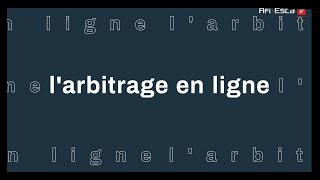 Larbitrage en ligne en moins de 3 minutes [upl. by Almeida]