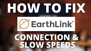 How To Fix Earthlink  No Internet No Wifi or Slow Speeds [upl. by Kelbee949]