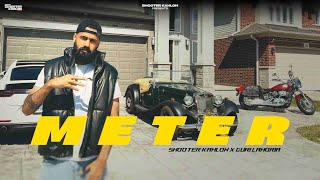 METER Official Audio Shooter Kahlon  Guri Lahoria  New Punjabi song [upl. by Srevart]