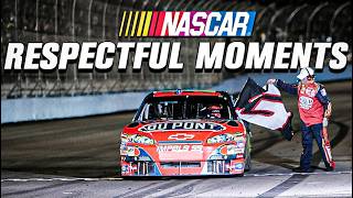 NASCAR Greatest quotRespectfulquot Moments [upl. by Dicky]