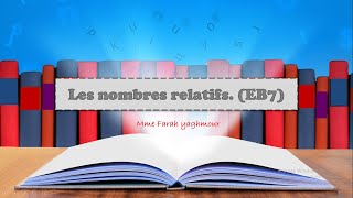 Addition et soustraction des nombres relatifs eb7 [upl. by Wilhelm]