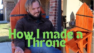 I made a Throne [upl. by Camey]